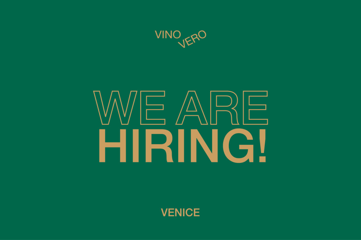 VINO VERO VENICE IS HIRING!